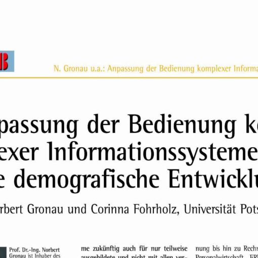 Adaption of Complex Information Systems to Demographic Changes